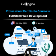 Build your career with GoLogica Full Stack Developer Certification Tra
